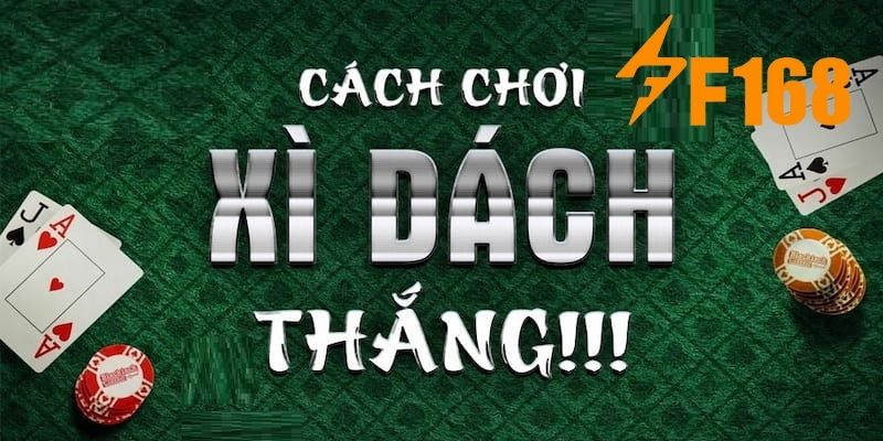 Bật Mí Top 3+ Cách Chơi Bài Xì Dách Trực Tuyến Hiệu Quả 1 Bật Mí Top 3+ Cách Chơi Bài Xì Dách Trực Tuyến Hiệu Quả