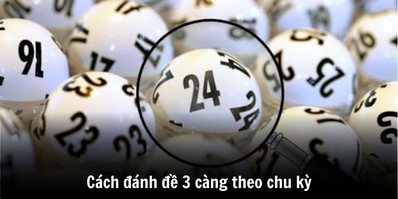 Cách Đánh Đề 3 Càng - Chơi Đâu Trúng Đó Cực Hấp Dẫn 2 Tìm hiểu đề 3 càng là gì chi tiết nhất