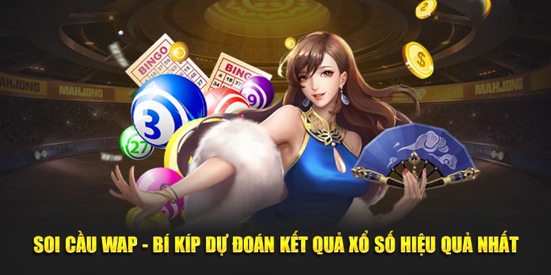 Soi Cầu Wap - Bí Kíp Dự Đoán Kết Quả Xổ Số Hiệu Quả Nhất 1 soi-cau-wap-bi-kip-du-doan-ket-qua-xo-so-hieu-qua-nhat